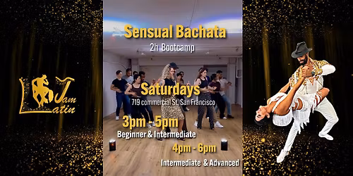 Sensual Bachata Bootcamp (Beginner, Intermediate, Advanced)  San Francisco