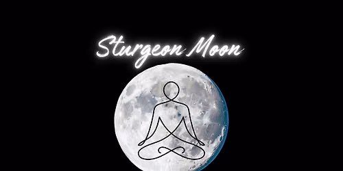 Sturgeon Moon Yoga!