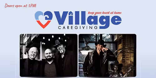 Village Caregiving Spring Concert at Watauga Post 49