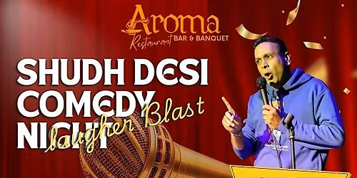 Shudh Desi Comedy Night