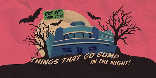 THINGS THAT GO BUMP IN THE NIGHT! | IMPERIAL HALLOWEEN PARTY
