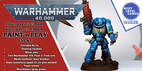 Warhammer Paint & Play (Thursday)
