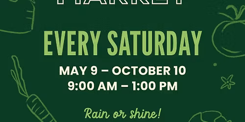 27th Northeast Farmers Market Season