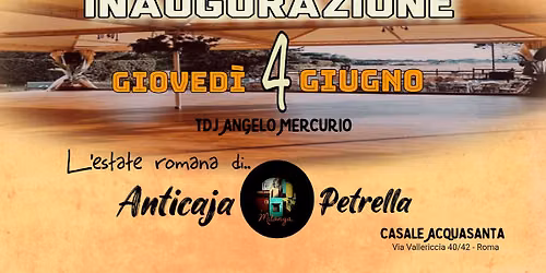 Anticaja e Petrella - Angelo Mercurio TJ - L'estate romana 