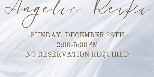 FREE Angelic Reiki Community Healing Event