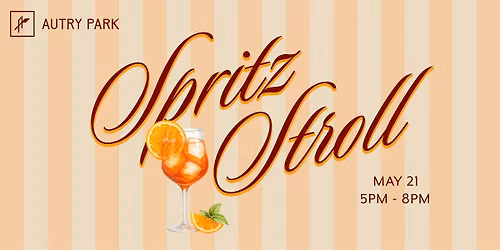 Welcome Summer Spritz Stroll