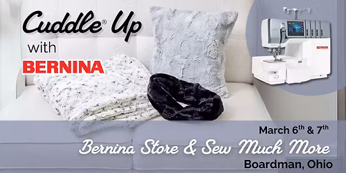 Cuddle\u00ae Up with Bernina 2-Day Workshop: Learn Sewing w\/Cuddle\u00ae & Serging w\/BERNINA L8 Series Serger