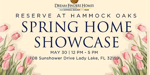 Reserve at Hammock Oaks Spring Home Showcase