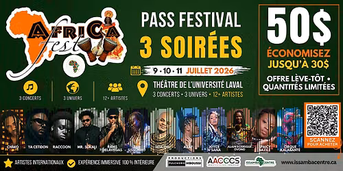 AfriCa Fest Qu\u00e9bec 2026 | Pass Festival 3 Soir\u00e9es \u2013 \u00c9conomisez 30$