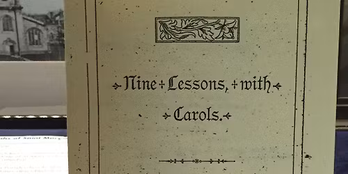 A Festival of Nine Lessons and Carols