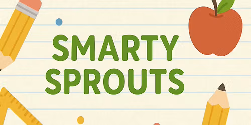 Wednesday Smart Sprouts Meetup