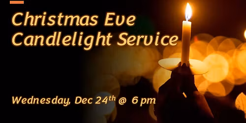 Christmas Eve Candlelight Service