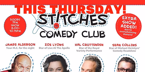 Southampton Stitches Comedy Club EXTRA SHOW DUE TO PHENOMENAL DEMAND!