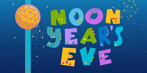 Noon Year's Eve!