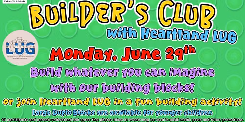 Builder's Club with Heartland LUG