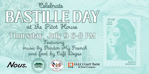 Bastille Day Celebration at Pitot House