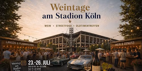 Weintage am RheinEnergieStadion