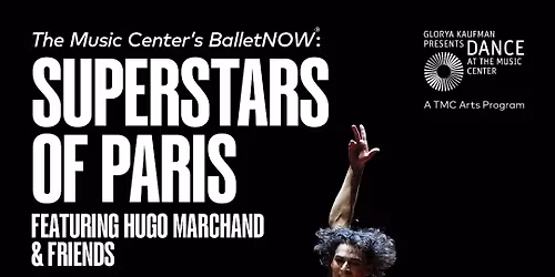 BalletNow - Superstars of Paris at Walt Disney Concert Hall