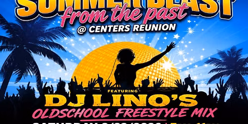 Centers Reunion Summer Blast from the past