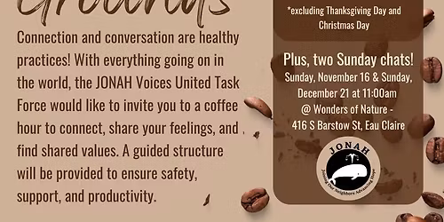 Common Grounds: A JONAH Coffee Chat