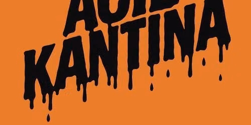 Acid Kantina