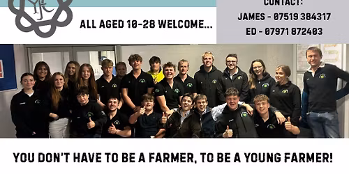 Helston & St. Keverne Young Farmers Club New Members Evening 2025