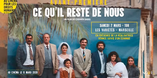 CE QU'IL RESTE DE NOUS - AVP en pr\u00e9sence de la r\u00e9alisatrice