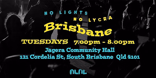 NLNL Brisbane Dancing in the Dark Sesh!