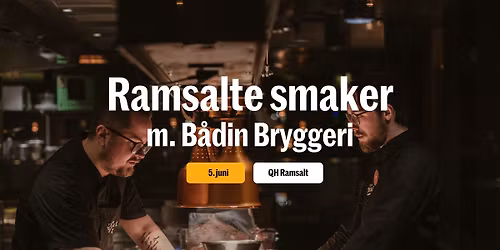 Ramsalte smaker - med B\u00e5din Bryggeri