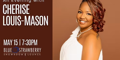 An Evening with Cherise Louis-Mason
