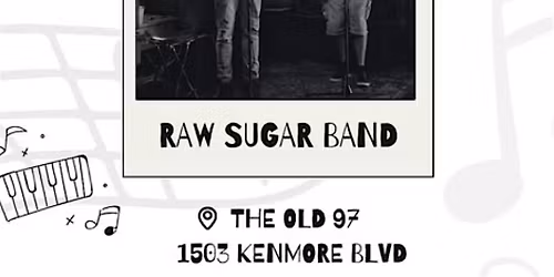 Raw Sugar @ The Old 97