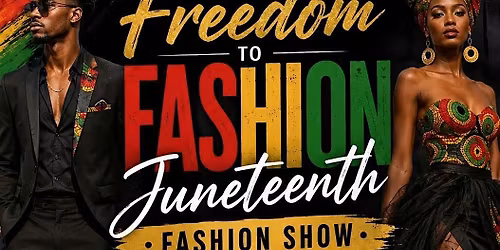 Juneteenth Fashion Show