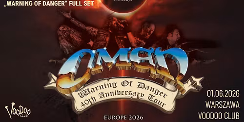 OMEN - Warning Of Danger 40th Anniversary Tour I 01.06 I Warszawa @ VooDoo