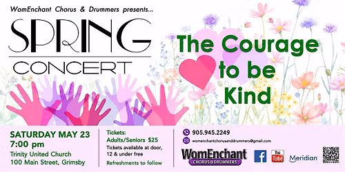 The Courage to be Kind, WomEnchant Spring Concert