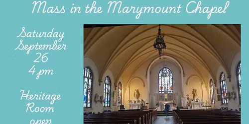 Mass in the Marymount Chapel