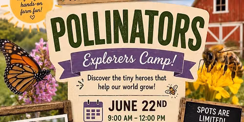 Pollinator Explorer Day Camp
