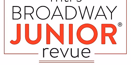 CSTOCK's Broadway JR Revue Camp - July 13-18, 2026