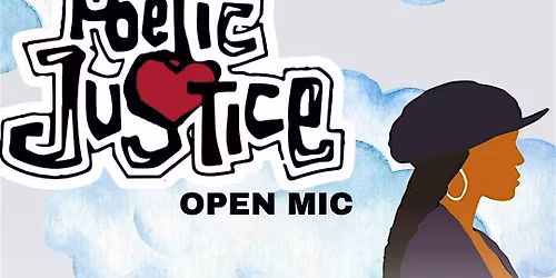 Poetic Justice: Poetry & Live Music Show