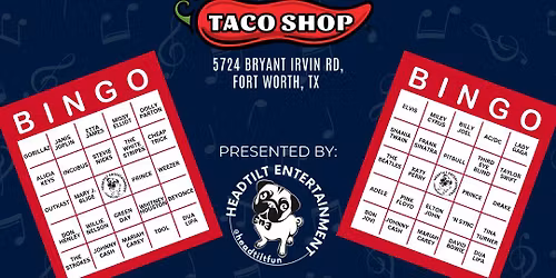Music Bingo at Fuzzy's Taco Shop - (Fort Worth, Bryant Irvin)