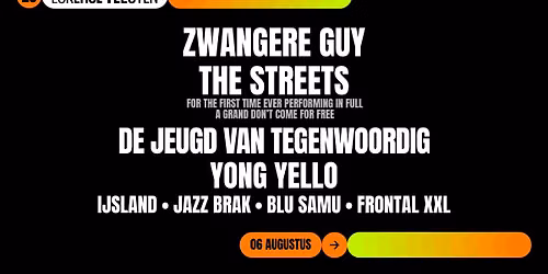 ZWANGERE GUY, THE STREETS, DE JEUGD VAN TEGENWOORDIG, YONG YELLO, ... \u27a0 Lokerse Feesten '26