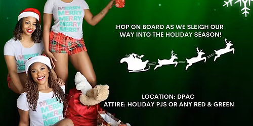 Girls Night Out SexySistas Sleigh: Holiday Twerk Class!!!