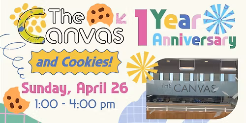 Cookies & The Canvas 1st Anniversary Celebration