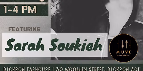 Sarah Soukieh - Live @ The Dickson Taphouse