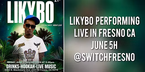 Likybo Performing LIVE In FRESNO, CA !!