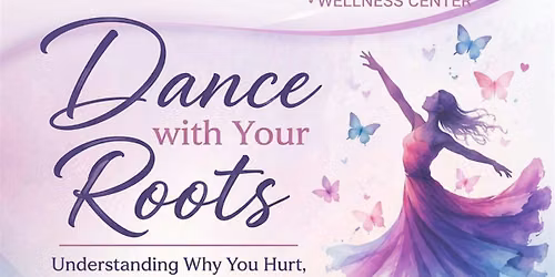 Dance with  Your Roots