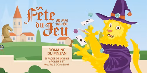F\u00eate du Jeu [GRATUIT]