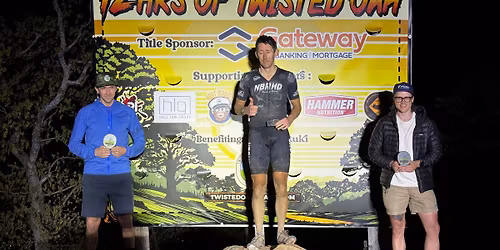 12hrs of Twisted Oak