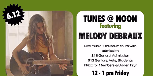 TUNES @ NOON featuring Melody DeBraux