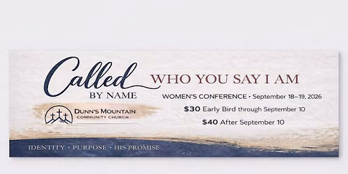 Women's Conference - Called By Name: Who You Say I Am