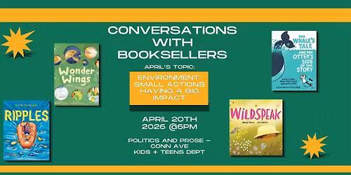 Author Panel - Environment: Small actions having\u00a0a big impact - at Conn Ave